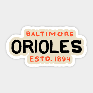 Baltimore Orioleeees 07 Sticker